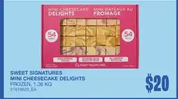 Wholesale Club SWEET SIGNATURES MINI CHEESECAKE DELIGHTS offer