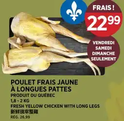 Kim Phat FRESH YELLOW CHICKEN WITH LONG LEGS offer