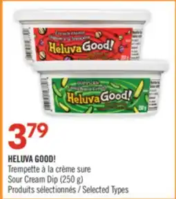 Pharmaprix HELUVA GOOD! Sour Cream Dip (250 g) offer