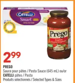 Pharmaprix PREGO Sauce pour pâtes ou CATELLI pâtes offer