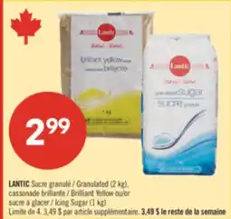 Pharmaprix LANTIC Granulated (2 kg), Brilliant Yellow or Icing Sugar (1 kg) offer