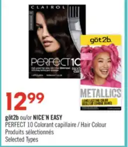 Pharmaprix göt2b or NICE'N EASY PERFECT 10 Hair Colour offer