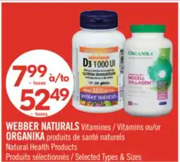 Pharmaprix WEBBER NATURALS Vitamins or ORGANIKA Natural Health Products offer