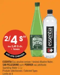 Pharmaprix ESSENTIA Ionized Alkaline Water, SAN PELLEGRINO or PERRIER Sparkling Water (1 L) offer