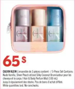Pharmaprix CALVIN KLEIN 3-Piece Set Contains: Nude Vanilla, Sheer Peach and Sillyy Coconut Hair & Body offer