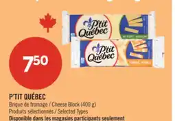 Pharmaprix P'TIT QUÉBEC Cheese Block offer