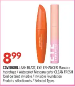 Pharmaprix COVERGIRL LASH BLAST, EYE ENHANCER Waterproof Mascara or CLEAN FRESH Invisible Foundation offer