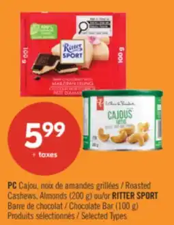 Pharmaprix PC Roasted Cashews, Almonds (200 g) or RITTER SPORT Chocolate Bar (100 g) offer