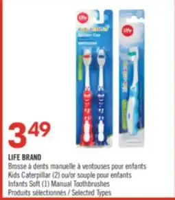 Pharmaprix LIFE BRAND Kids Caterpillar (2) or Infants Soft (1) Manual Toothbrushes offer