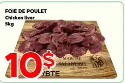 Marche Salaberry FOIE DE POULET offer