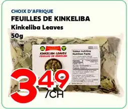 Marche Salaberry CHOIX D'AFRIQUE FEUILLES DE KINKELIBA offer