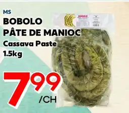 Marche Salaberry MS BOBOLO PÂTE DE MANIOC offer