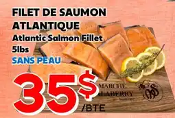Marche Salaberry FILET DE SAUMON ATLANTIQUE offer