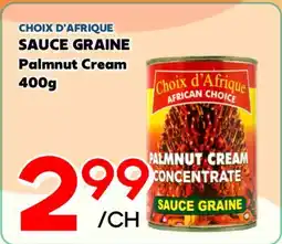 Marche Salaberry CHOIX D'AFRIQUE SAUCE GRAINE offer