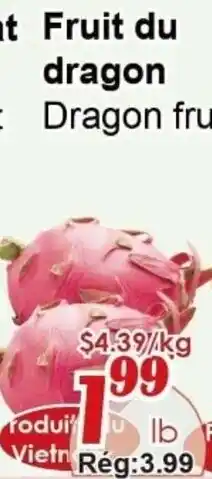 Marche C&T Dragon fruit offer