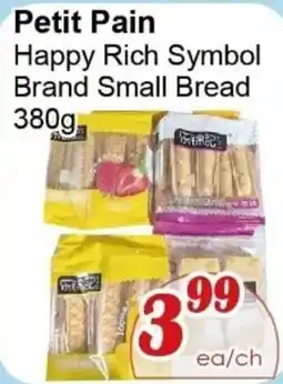 Marche C&T Petit Pain Happy Rich Symbol Brand Small Bread offer