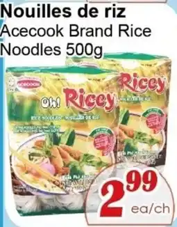 Marche C&T Acecook Brand Rice Noodles offer