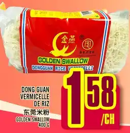 Marché Lian Tai GOLDEN SWALLOW DONGGUAN RICE VERMICELLI offer