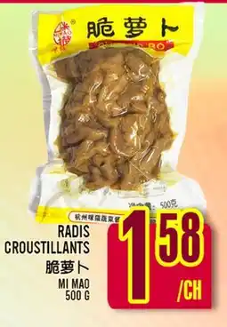 Marché Lian Tai RADIS CROUSTILLANTS offer