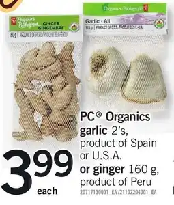 Loblaws PC Organics garlic 2's or ginger offer