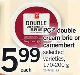 Loblaws PC double cream brie or camembert offer