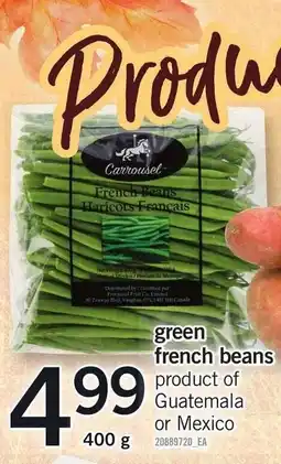 Loblaws Carrousel green french beans offer