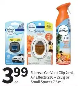 Pharmasave Febreze Car Vent Clip 2 mL, Air Effects 230 - 275 g or Small Spaces 7.5 mL offer