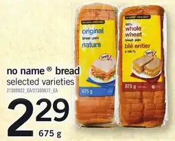 Loblaws no name bread selected varieties offer