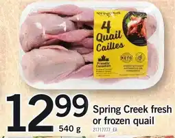 Loblaws Spring Creek quail offer