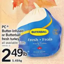 Loblaws PC butter-infused or butterball fresh turkey offer