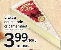 Loblaws L'extra double brie or camembert offer