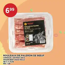 Kim Phat Kim phat frozen beef chuck rolls offer