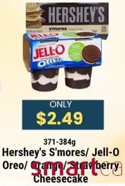 Sal's Grocery Hershey's S'mores/ Jell-O Oreo/ Orange/ Strawberry Cheesecake offer