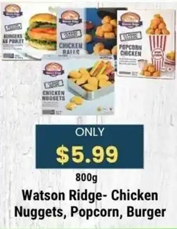 Sal's Grocery Watson Ridge- Chicken Nuggets, Popcorn, Burger offer