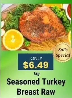 Sal's Grocery Seasoned Turkey Breast Raw offer