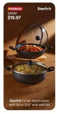 Walmart Starfrit 7.2-qt. dutch oven with lid or 12.6 wok with lid offer