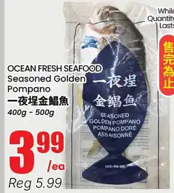 Btrust Supermarket OCEAN FRESH SEAFOOD Seasoned Golden Pompano offer