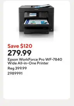 Staples Epson WorkForce Pro WF-7840 Wide All-in-One Printer offer