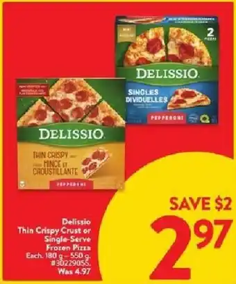 Walmart Delissio thin crispy crust or single-serve offer