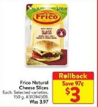 Walmart Frico natural cheese slices offer