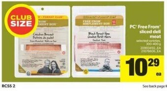 Real Canadian Superstore PC Free From Sliced Deli Meat offer
