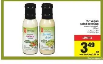 Real Canadian Superstore PC Vegan Salad Dressing offer