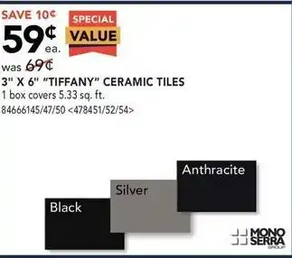 RONA Tiffany ceramic tiles offer