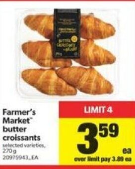 Real Canadian Superstore Farmer's Market Butter Croissants offer