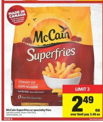 Real Canadian Superstore McCain Superfries Or Specialty Fries offer