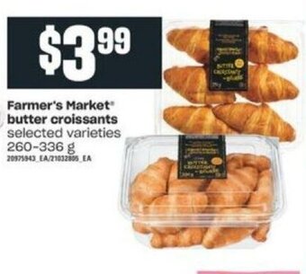 Valu-mart Farmer's Market butter croissants offer