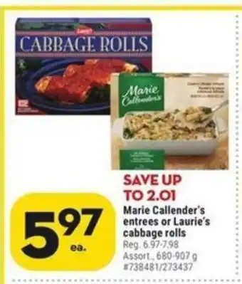 Giant Tiger Marie Callender's entrees or Laurie's cabbage rolls offer