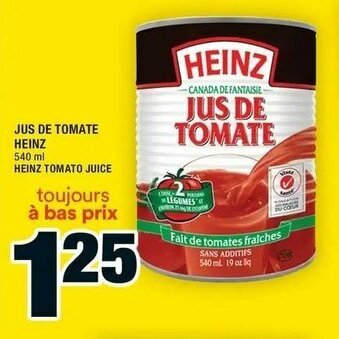 Super C Jus de tomate heinz offer