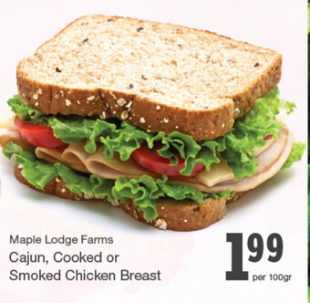 Quality Foods Cajun Cooked or Smoked Chicken Breast offer