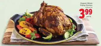 Quality Foods Organic Whole Frying Chicken offer